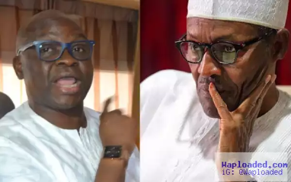 2016 budget crisis confirms my position that Buhariis clueless, incompetent - Fayose